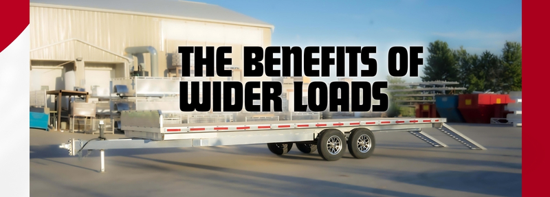 Enbeck Deckover Trailer The Benefit of Wider Loads